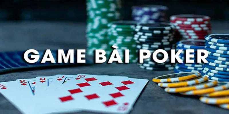 Game bài Poker là gì