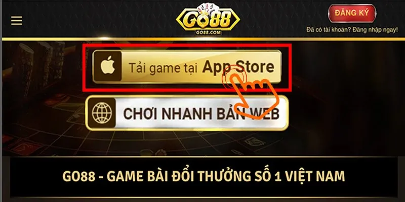 Các bước tải app trên Go88 IOS đơn giản